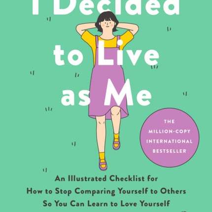 I Decided to Live as Me
