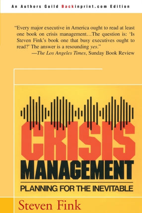 Crisis Management Planning for the Inevitable