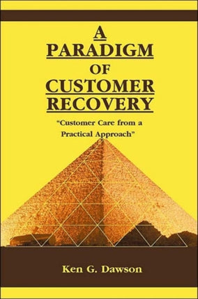 A Paradigm of Customer Recovery Customer Care