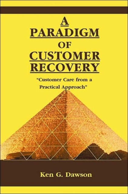 A Paradigm of Customer Recovery Customer Care