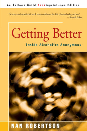 Getting Better Inside Alcoholics Anonymous