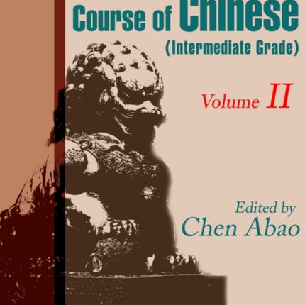 A New Speedup Course of Chinese Intermediate Grade Volume II 2