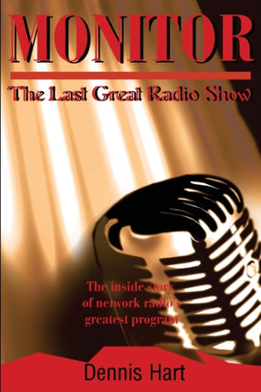 Monitor The Last Great Radio Show