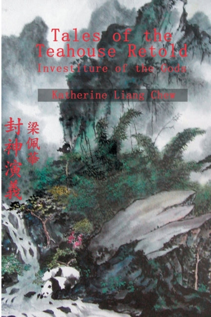 Tales of the Teahouse Retold Investiture of the Gods