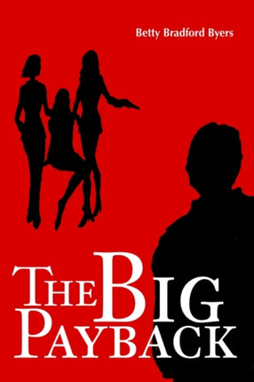 The Big Payback