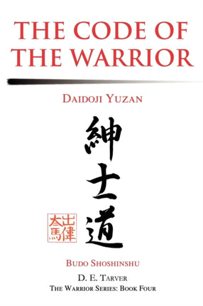 The Code of the Warrior Daidoji Yuzan