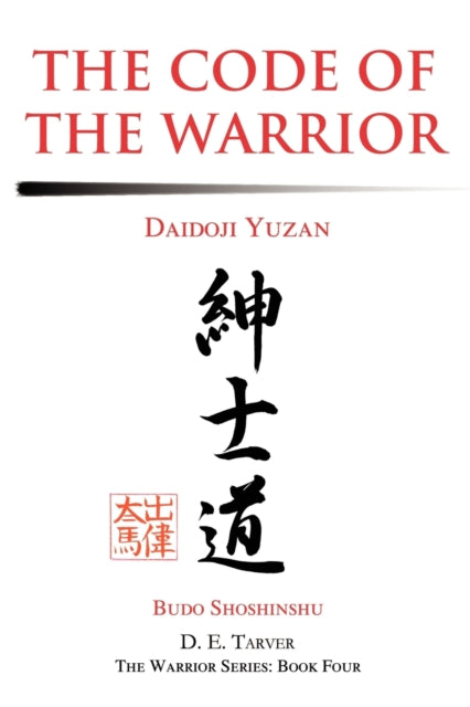 The Code of the Warrior Daidoji Yuzan
