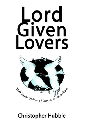 iLord Given Loversi The Holy Union of David  Jonathan
