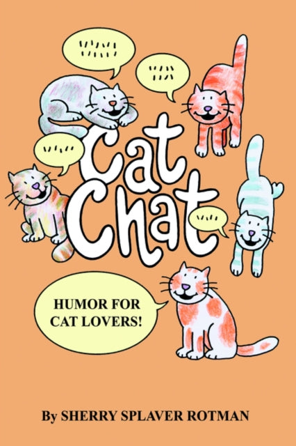 Cat Chat Humor for Cat Lovers