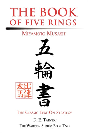 The Book of Five Rings Miyamoto Musashi