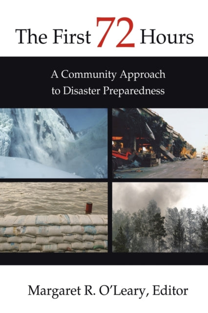 The First 72 Hours A Community Approach to Disaster Preparedness