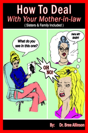How To Deal With Your Motherinlaw Sisters  Family Included