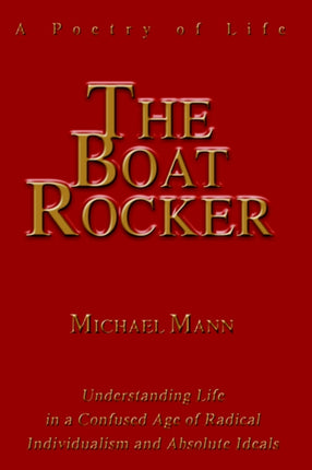 The Boat Rocker A Poetry of Life