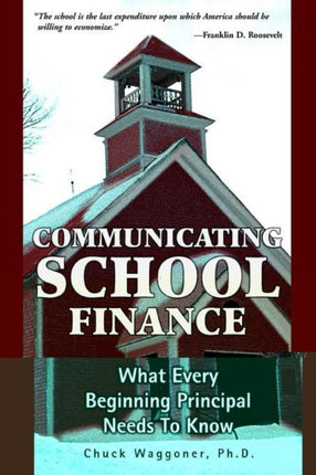 Communicating School Finance What Every Beginning