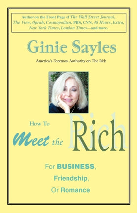 How to meet the Rich For Business Friendship or Romance