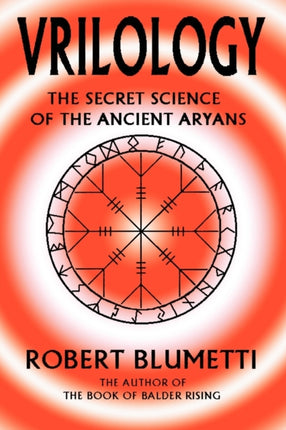 bVRILOLOGYb THE SECRET SCIENCE OF THE ANCIENT ARYANS