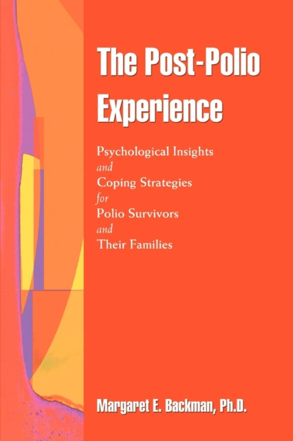 The PostPolio Experience Psychological Insights