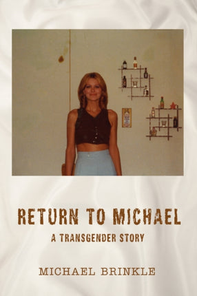 Return to Michael A Transgender Story