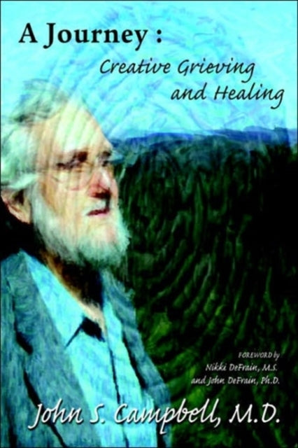 A Journey Creative Grieving and Healing