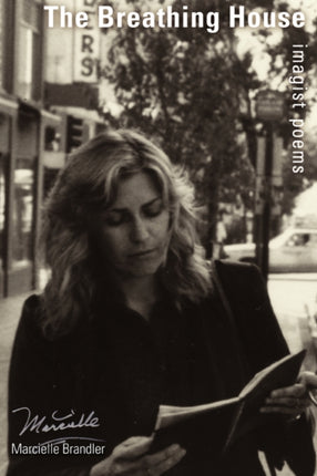 The Breathing House Imagist Poems