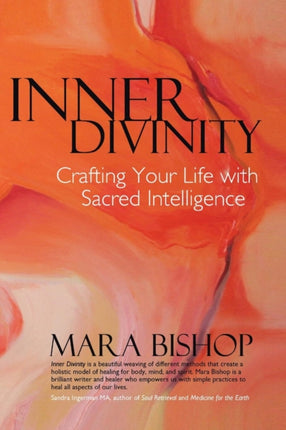 Inner Divinity Crafting Your Life with Sacred
