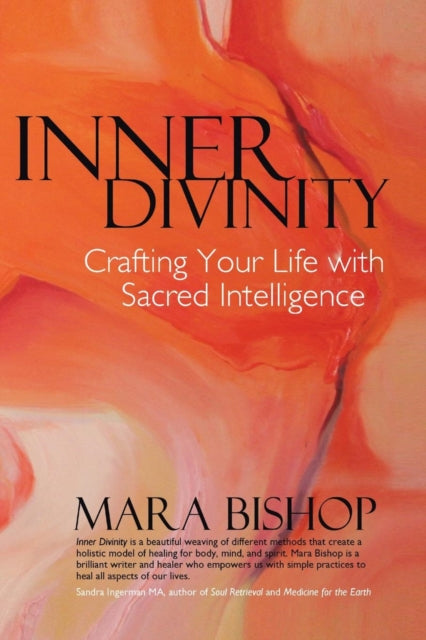 Inner Divinity Crafting Your Life with Sacred