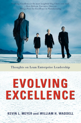 Evolving Excellence Thoughts on Lean Enterprise Leadership