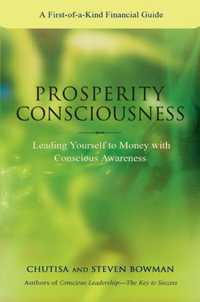 Prosperity Consciousness Leading Yourself to Money with Conscious Awareness