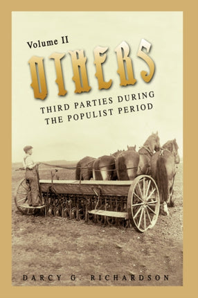 OTHERS THIRD PARTIES DURING THE POPULIST PERIOD 2
