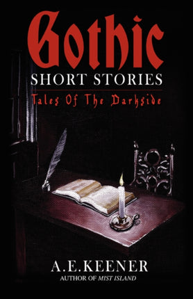 Tales of the Darkside Gothic Short Stories