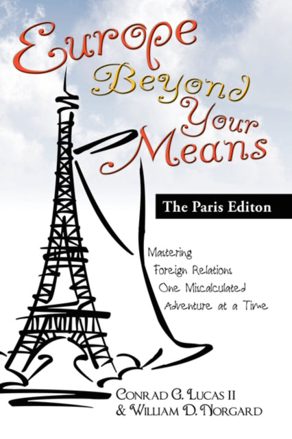 Europe Beyond Your Means