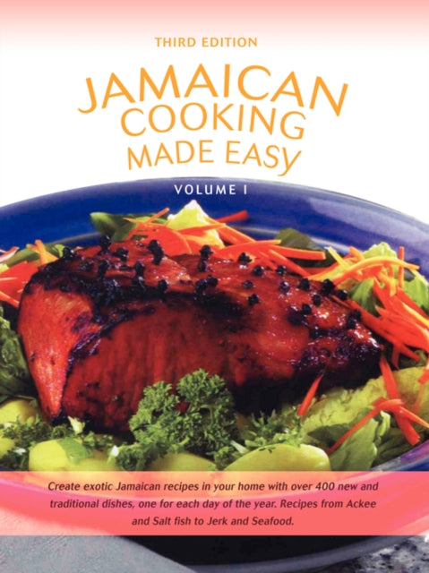 Jamaican Cooking Made Easy Volume I 1
