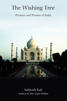The Wishing Tree Presence and Promise of India