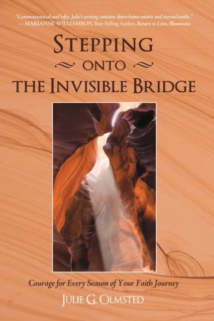 Stepping Onto the Invisible Bridge Courage for
