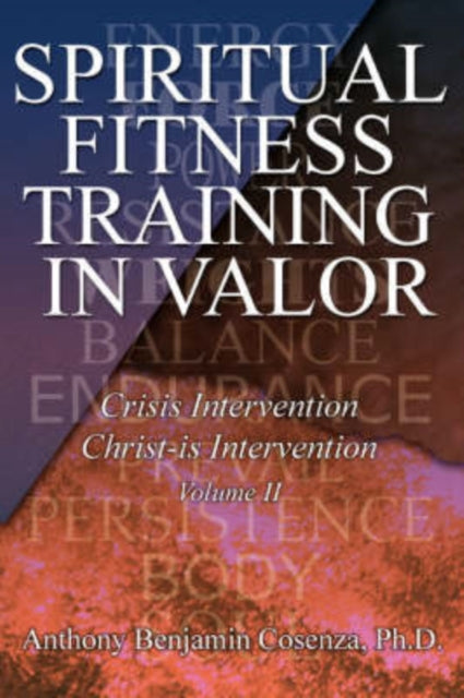 Spiritual Fitness Training In Valor Crisis