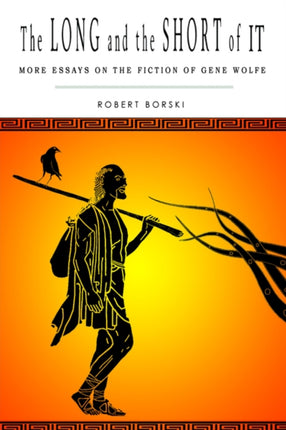 The Long and the Short of It More Essays on the