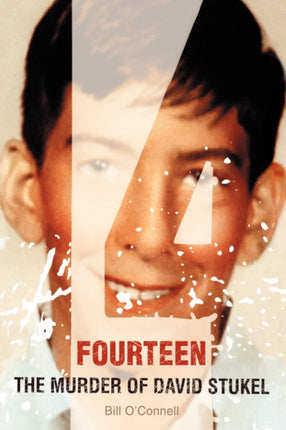Fourteen The Murder of David Stukel