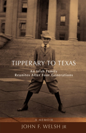 Tipperary to Texas An Irish Family Reunites After Four Generations