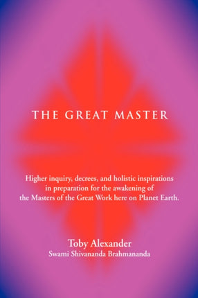 The Great Master Higher Inquiry Decrees and