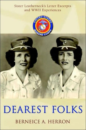 Dearest Folks Sister Leathernecks Letter Excerpts