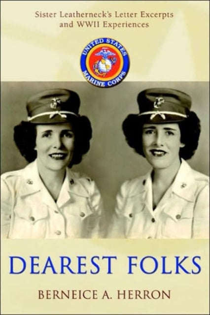 Dearest Folks Sister Leathernecks Letter Excerpts