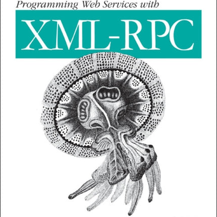 Programming Web Services with XML-RPC