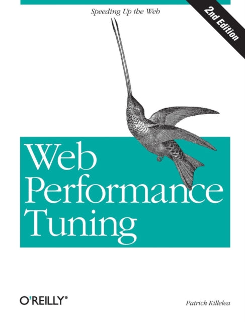 Web Performance Tuning: Speeding Up the Web