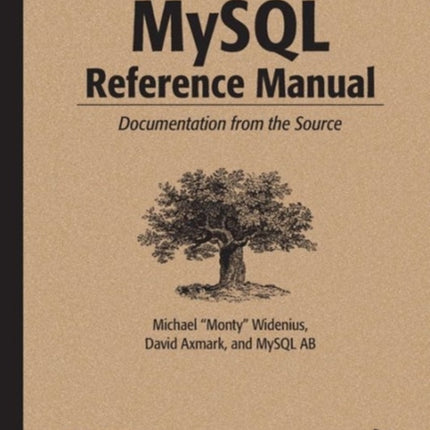 MySQL Reference Manual: Documentation from the Source