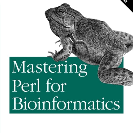 Mastering Perl for Bioinformatics