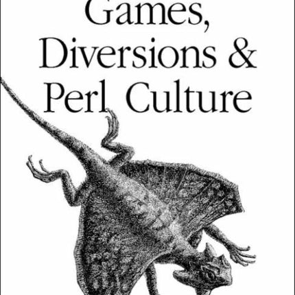 Games, Diversions, and Perl Culture