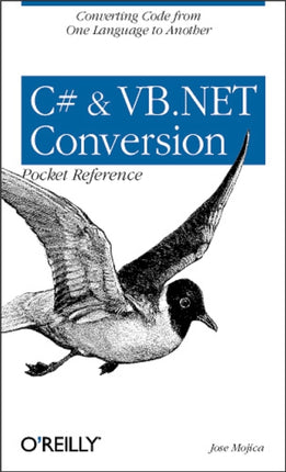 C# & VB.NET Conversion Pocket Reference