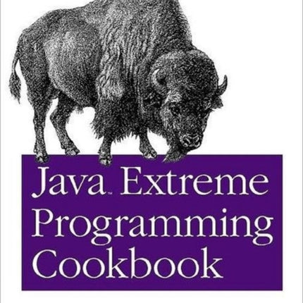 Java Extreme Programming Cookbook