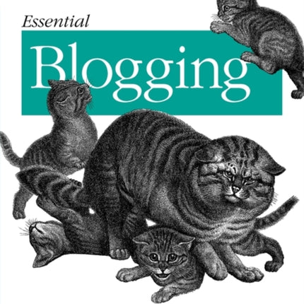 Essential Blogging