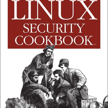 Linux Security Cookbook